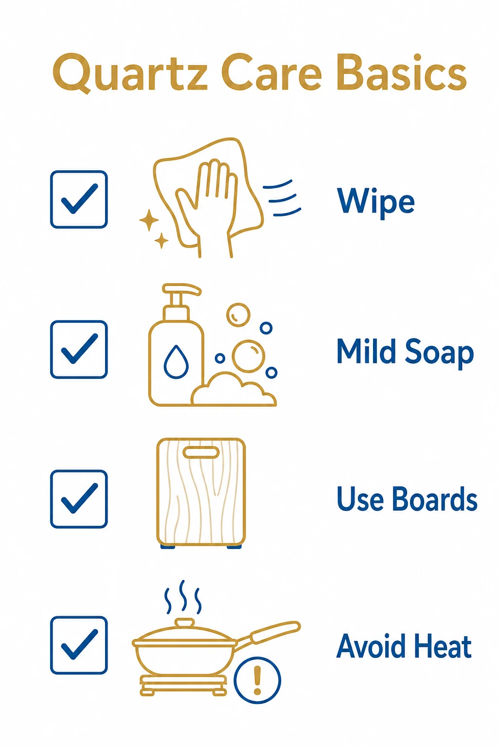 Quartz care checklist with wipe mild soap use boards and avoid heat tips